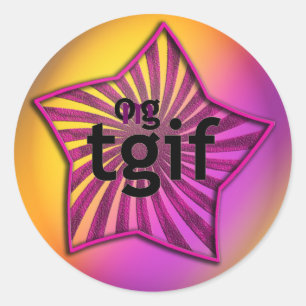 OG! tgif Runder Aufkleber