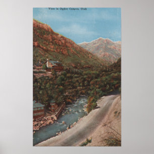Ogden, Utah - Ogden Canyon View & River Poster