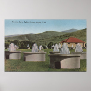 Ogden, UtahView of Artesian ParkOgden, Utah Poster