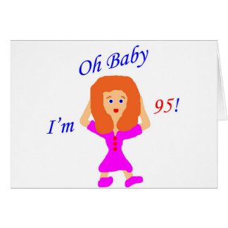 Oh Baby 95