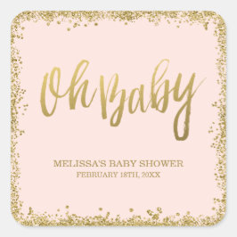 Oh Baby Blush Pink Gold Glitzer Babydusche Quadratischer Aufkleber