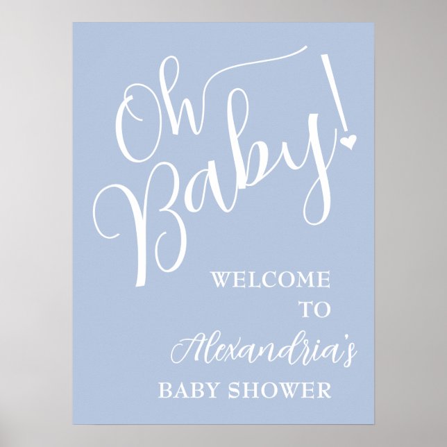 Oh, Baby! Boy Baby Shower Blue Willkommen Poster (Vorne)