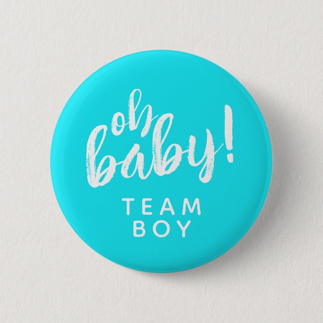Oh Baby Gender Reveal Team Boy Button (Vorderseite)