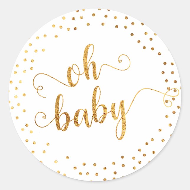 "Oh Baby" Imitate Gold Foil Confetti, Babydusche Runder Aufkleber (Vorderseite)