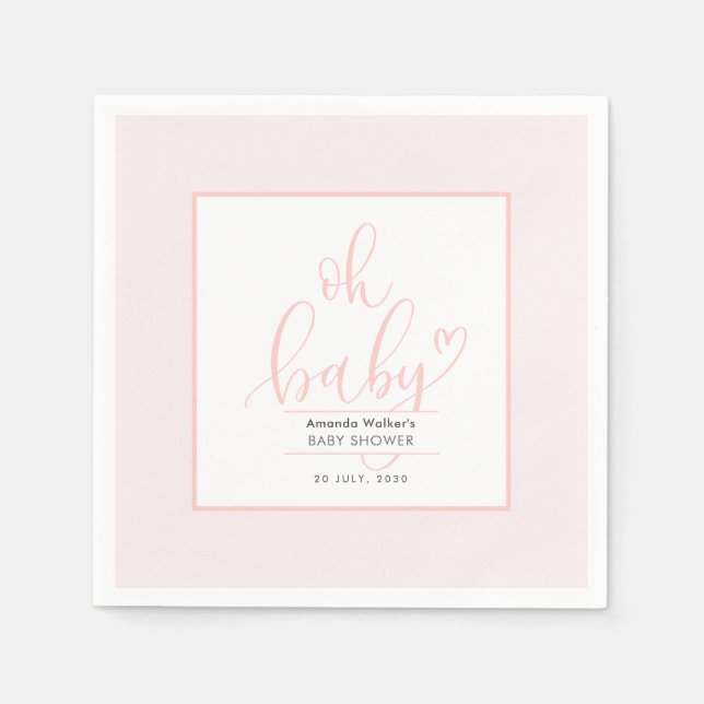 Oh Baby Minimal Elegant Pink Script Baby Shower  Serviette (Vorderseite)
