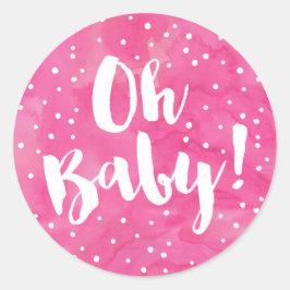 Oh Baby Pink Watercolor Babydusche Runder Aufkleber