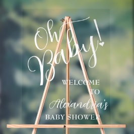 Oh, Baby! Script Baby Dusche Willkommen Acrylschild