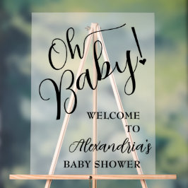 Oh, Baby! Script Baby Dusche Willkommen Acrylschild
