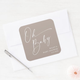 Oh Baby Script moderne neutrale Babydusche Quadratischer Aufkleber