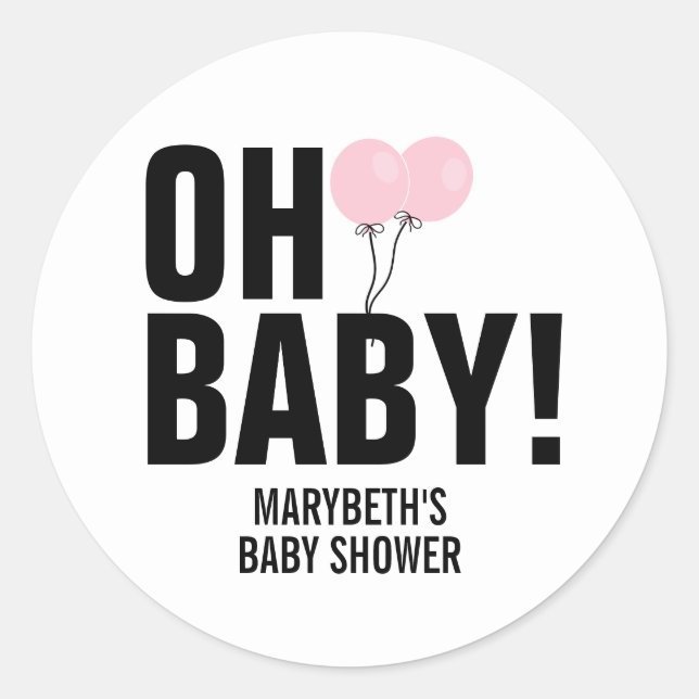 Oh Baby Simple Pink Balloon Babyaufkleber Runder Aufkleber (Vorderseite)