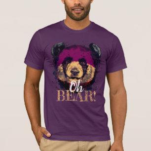 "OH BEAR"   Funny Cool Panda T-Shirt