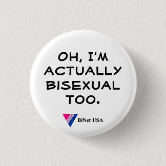 Oh, bin ich wirklich auch bisexuell button
