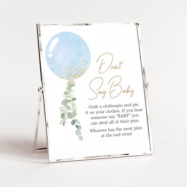 Oh Boy Balloon Baby Shower Say Baby nicht Poster (Blue Balloon Eucalyptus Baby Shower Don't Say Baby Sign)