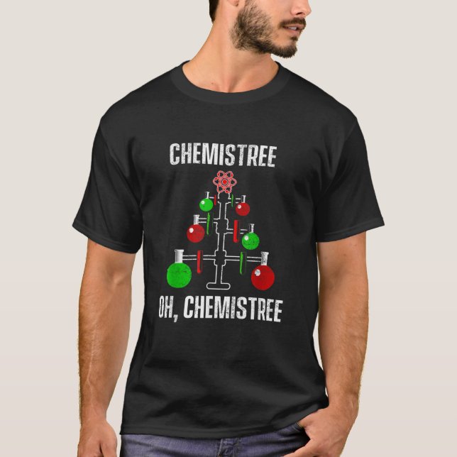 Oh Chemist Tree Chemistream Pun Science Chemistry  T-Shirt (Vorderseite)