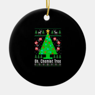 Oh Chemist Tree Merry Chemistree Chemistry Ugly Ch Keramik Ornament
