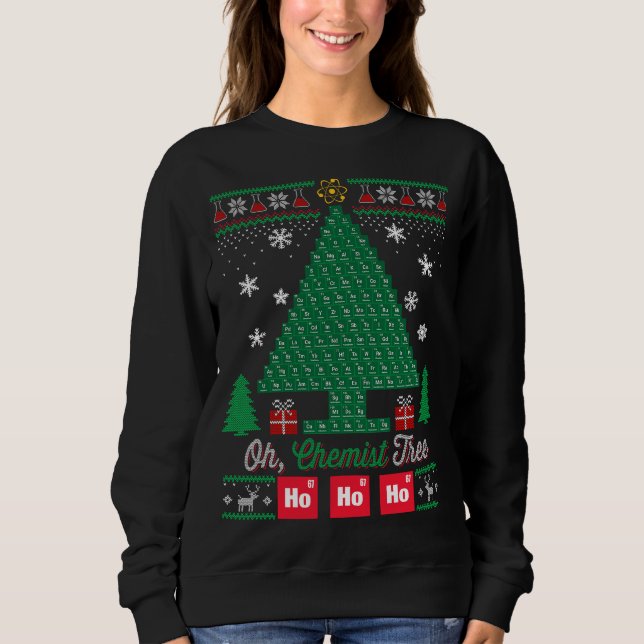 Oh Chemist Tree Merry Christmas Chemistream Sweatshirt (Vorderseite)
