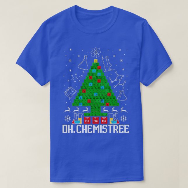 Oh Chemistream Funny Science Christmas Tree Chemis T-Shirt (Design vorne)
