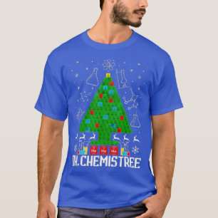 Oh Chemistream Funny Science Christmas Tree Chemis T-Shirt