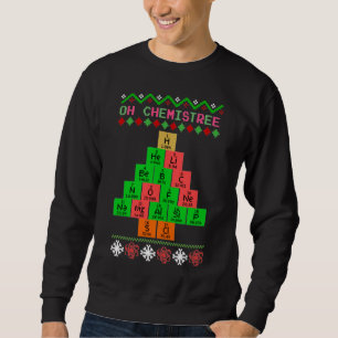 Oh Chemistream - hässlicher Weihnachtssüßer für Ch Sweatshirt