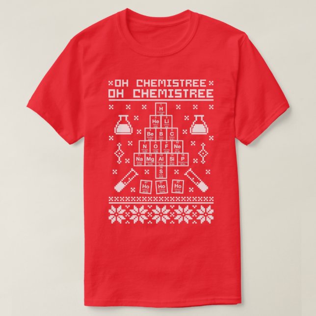 Oh Chemistree Chemie Ugly Sweater T-Shirt (Design vorne)