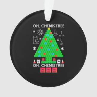 Oh Chemistree Chemist Tree Funny Science Weihnacht Ornament