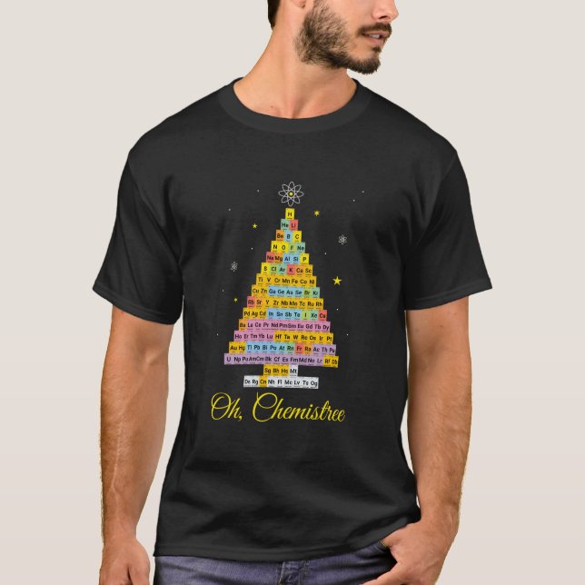 Oh Chemistree Chemistry Periodic Table Elets Tree T-Shirt (Vorderseite)