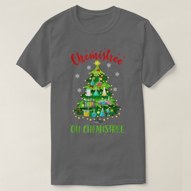 Oh Chemistree Christmas Tree Chemistry Chemist  T-Shirt (Design vorne)