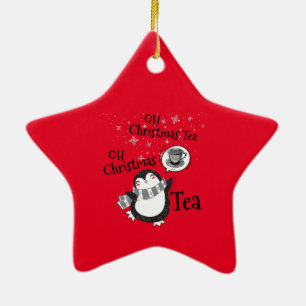 Oh Christmas Tea Penguin Lover - Tea Drinker Keramik Ornament
