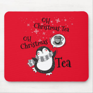 Oh Christmas Tea Penguin Lover - Tea Drinker Mousepad