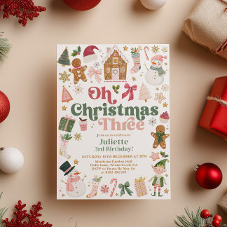 Oh Christmas Three 3rd Birthday Xmas theme Festive Einladung