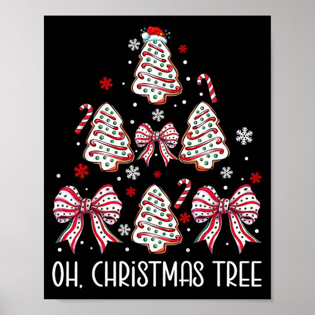 Oh Christmas Tree Cakes Debbie Becky Jen Cake Love Poster (Vorne)