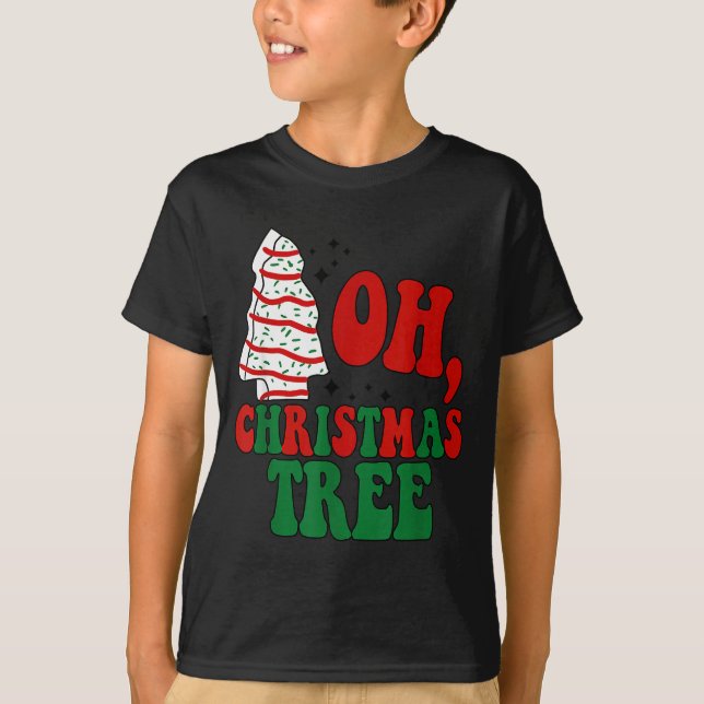 Oh Christmas Tree Cakes Debbie Becky Jen Groovy Re T-Shirt (Vorderseite)