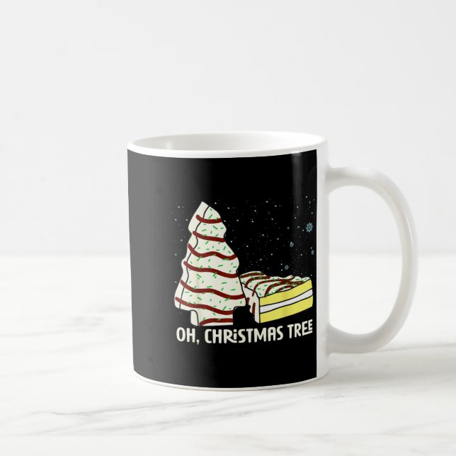 Oh, Christmas Tree Cakes Shirt Funny Cakes Debbie  Kaffeetasse (Rechts)