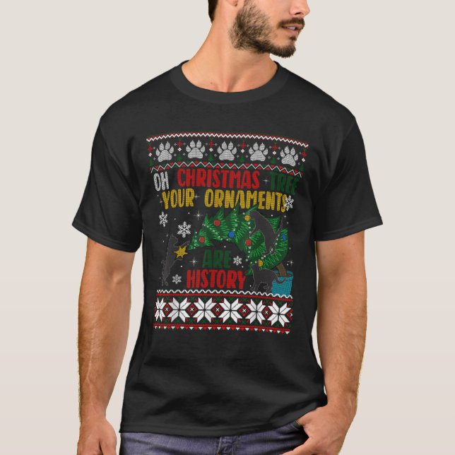 Oh Christmas Tree Your Ornaments Are History Funny T-Shirt (Vorderseite)