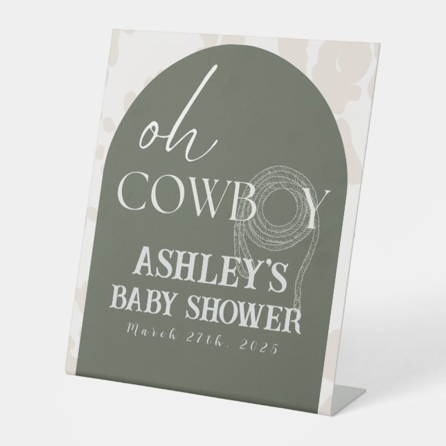 Oh Cowboy Baby Shower Pedestal Schild (Vorderseite)
