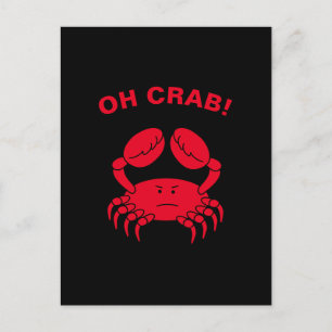 Oh Crab Funny Marine Life Sea Animal Crabby Pub Postkarte