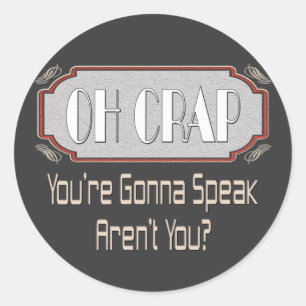 Oh Crap Runder Aufkleber