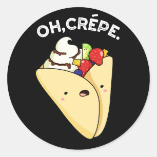 Oh Crepe Funny Food Puff Dark BG Runder Aufkleber