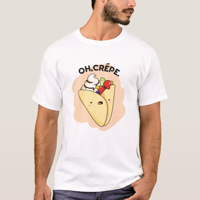 Oh Crepe Funny Food Puff T-Shirt (Vorderseite)
