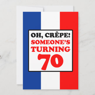 Oh, Crepe, jemand, der 70 einlädt Einladung