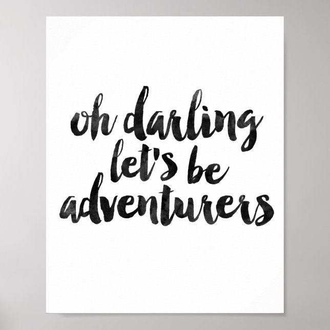 Oh, Darling, wir werden Abenteurer Poster (Vorne)