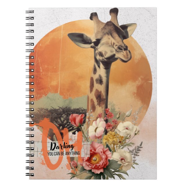 "Oh Darling You Can Be Anything" Giraffe Notebook Notizblock (Vorderseite)