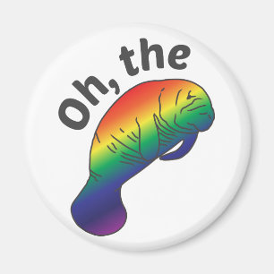 Oh, das hue Manatee Round Magnet