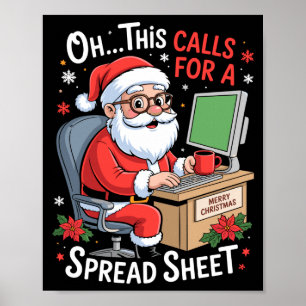Oh, das ist ein Fall für einen Tabellenkalkulation Poster