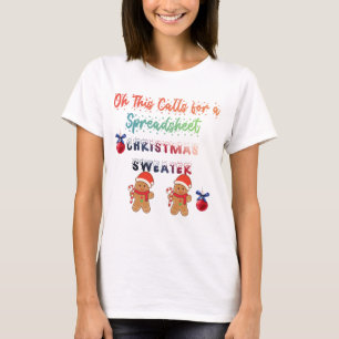 Oh, das ist ein Weihnachtspullover für Tabellenkal T-Shirt
