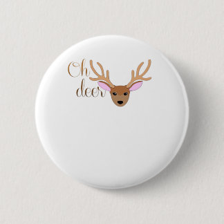 Oh Deer Artistic Style  Button
