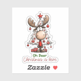 Oh Deer Christmas Is Here Cute Reindeer Christmas Aufkleber