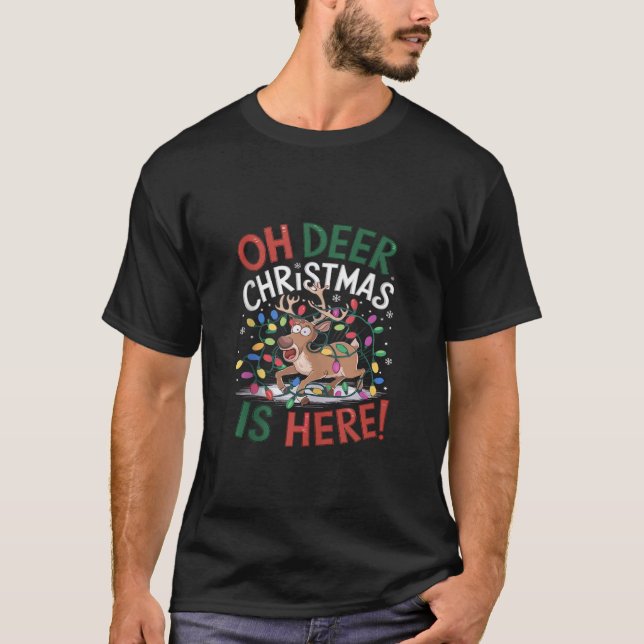 Oh Deer Christmas Is Here Holiday Funny Christmas  T-Shirt (Vorderseite)