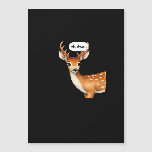 Oh Deer Cute Punny Deer Saying Whimsical Quote Magnetkarte (Vorderseite)