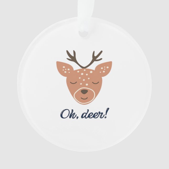 Oh Deer Deer Love Save The Deer Creative Design Ornament (Vorderseite)